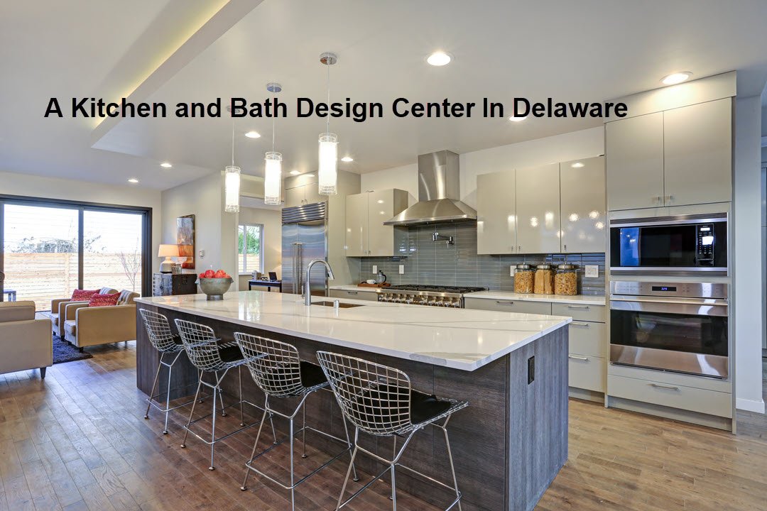 delaware kitchen and bath design center